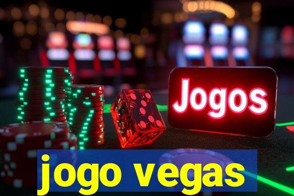 jogo vegas