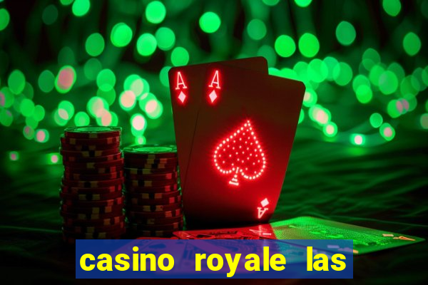 casino royale las vegas nv