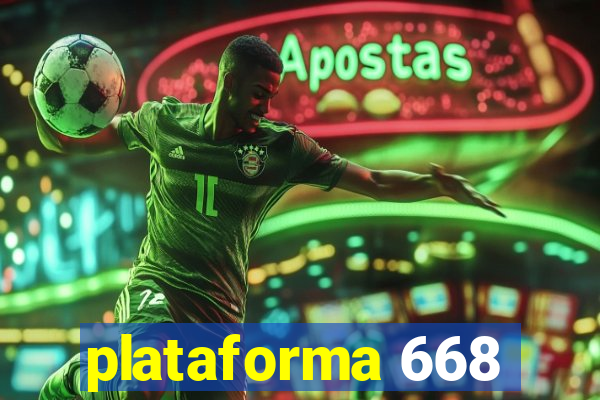 plataforma 668