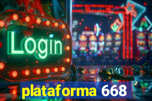 plataforma 668