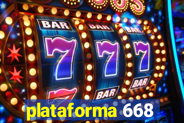 plataforma 668