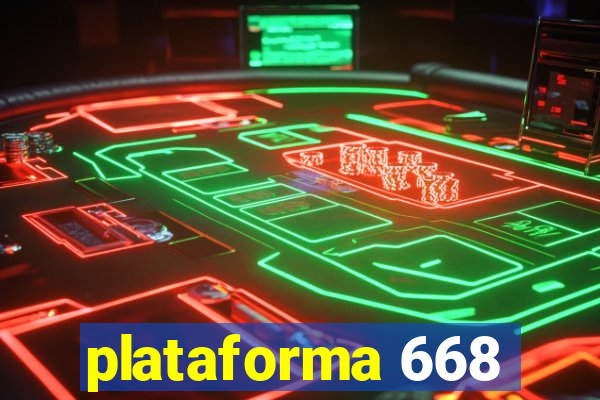 plataforma 668