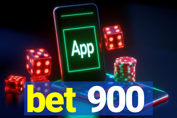 bet 900