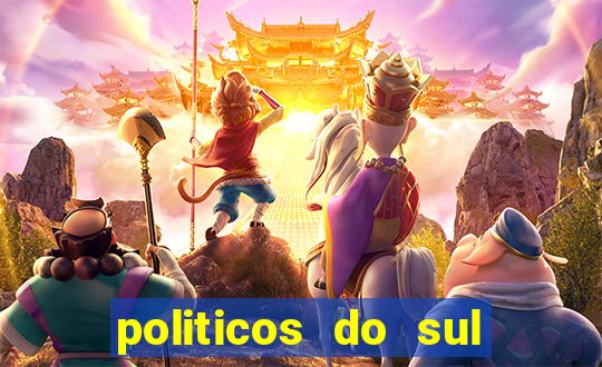 politicos do sul da bahia