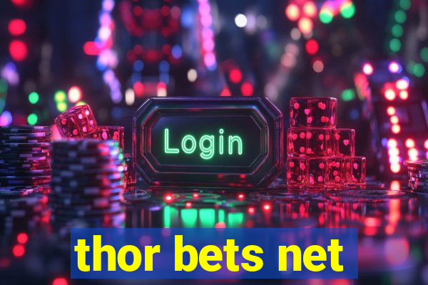 thor bets net