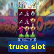 truco slot