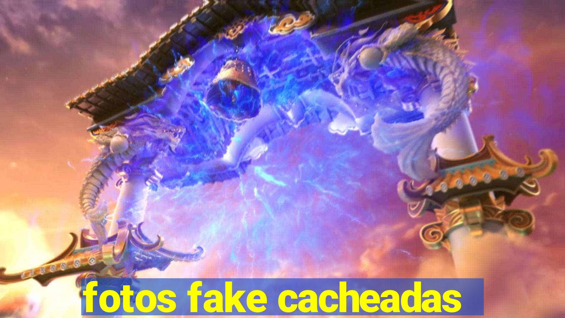 fotos fake cacheadas