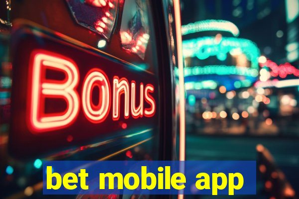 bet mobile app