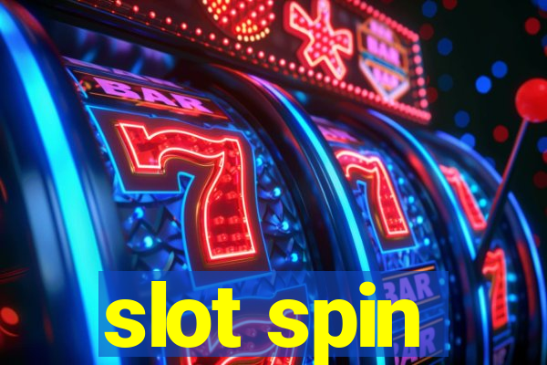 slot spin