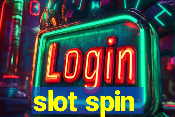 slot spin