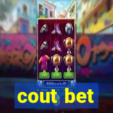 cout bet