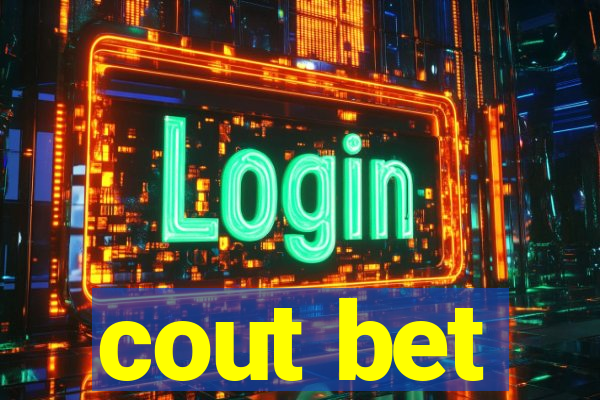 cout bet