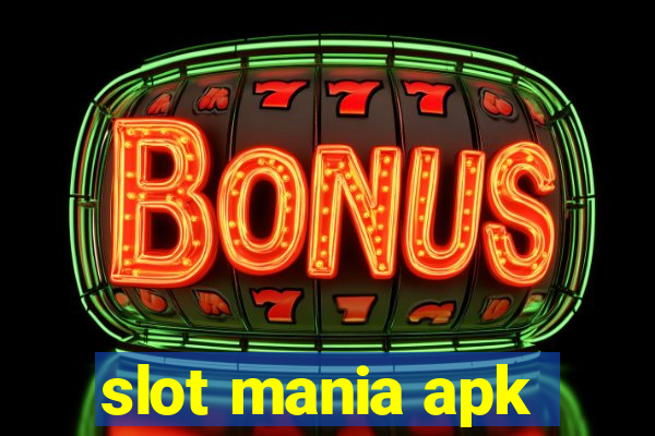 slot mania apk