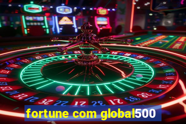 fortune com global500