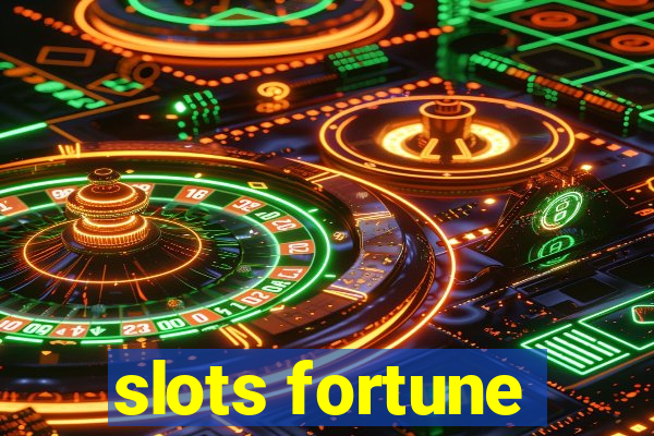 slots fortune