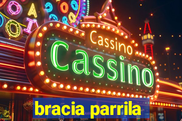 bracia parrila