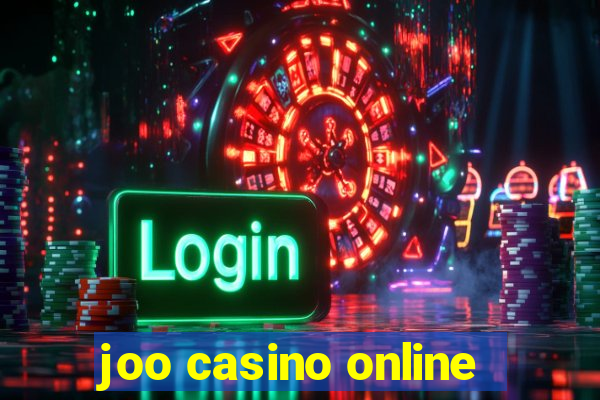 joo casino online