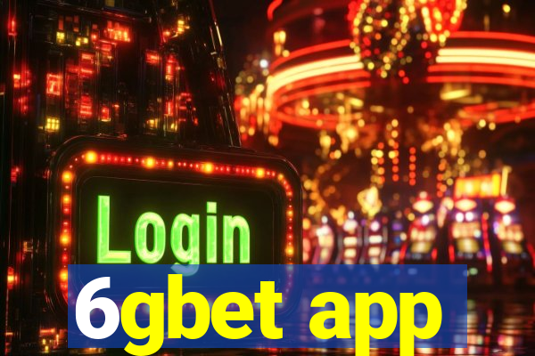 6gbet app