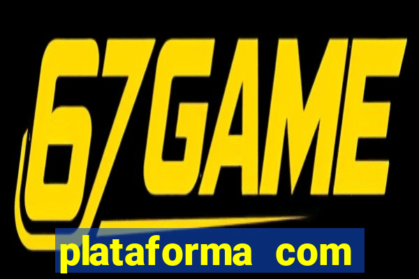 plataforma com conta demo fortune tiger