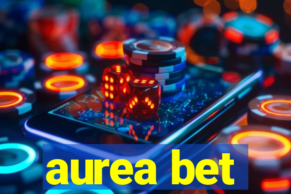 aurea bet