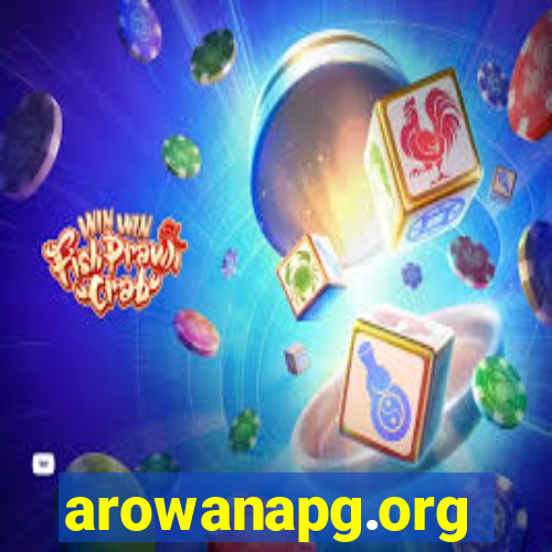 arowanapg.org