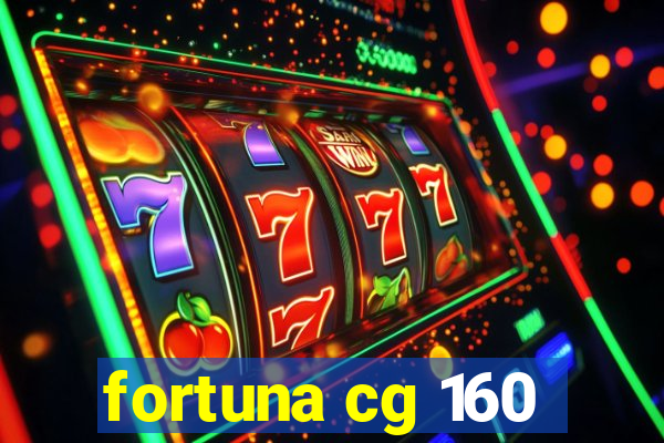 fortuna cg 160