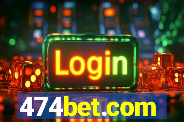 474bet.com