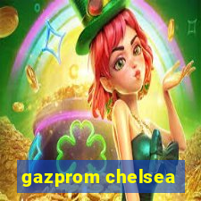 gazprom chelsea