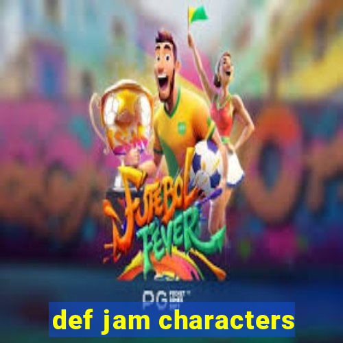 def jam characters