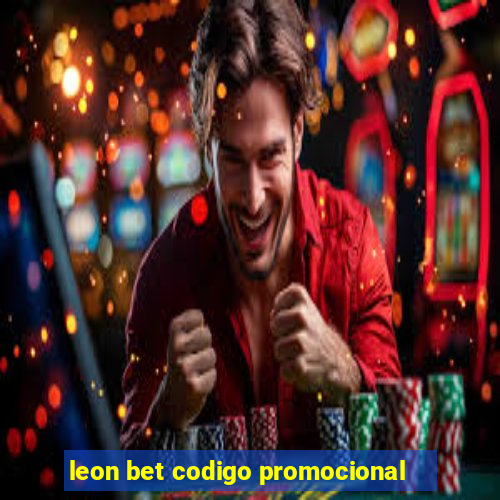 leon bet codigo promocional