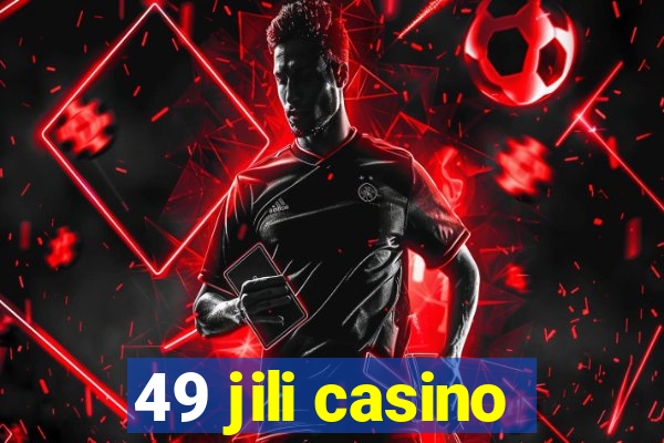 49 jili casino