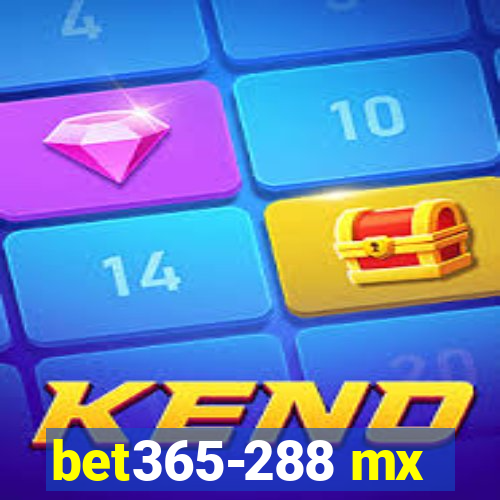 bet365-288 mx