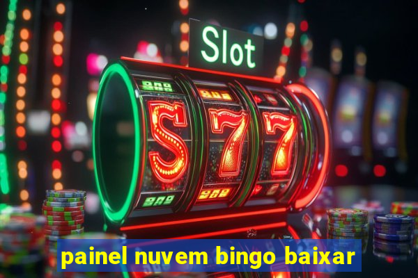 painel nuvem bingo baixar