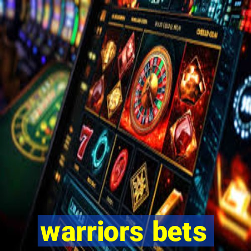 warriors bets