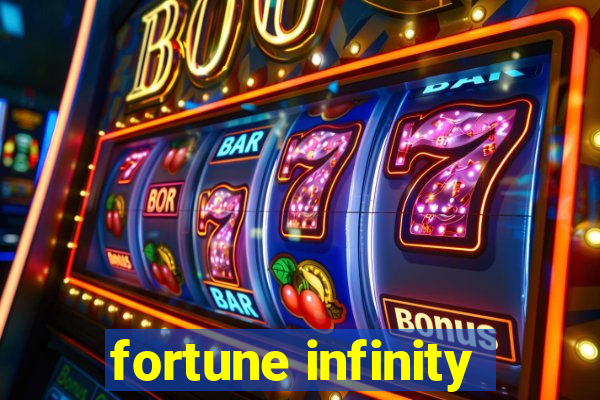 fortune infinity