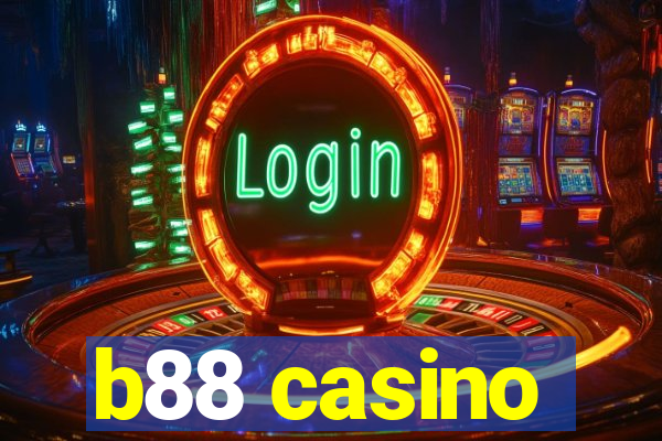 b88 casino