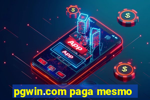 pgwin.com paga mesmo