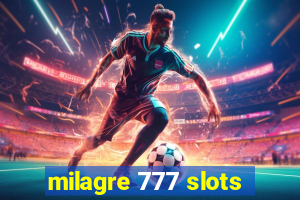 milagre 777 slots