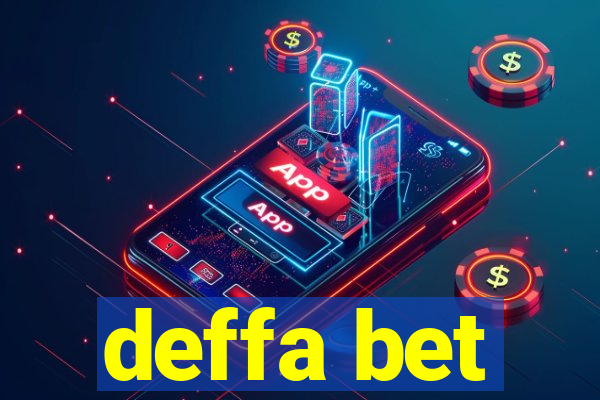 deffa bet