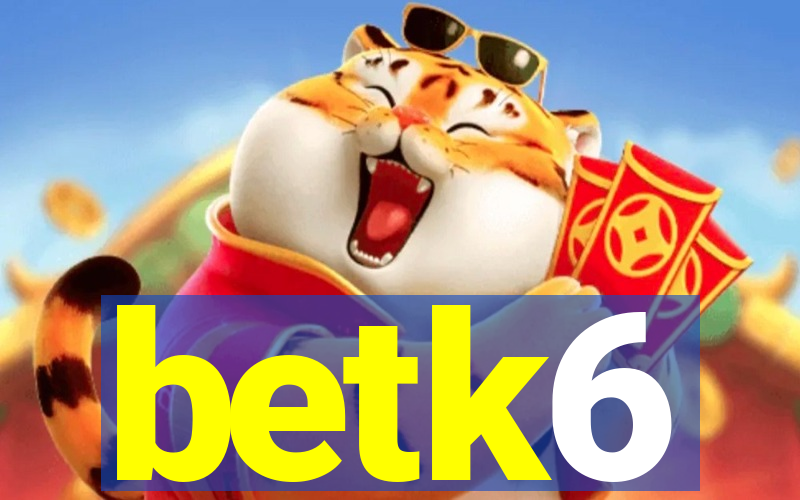 betk6