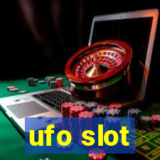 ufo slot