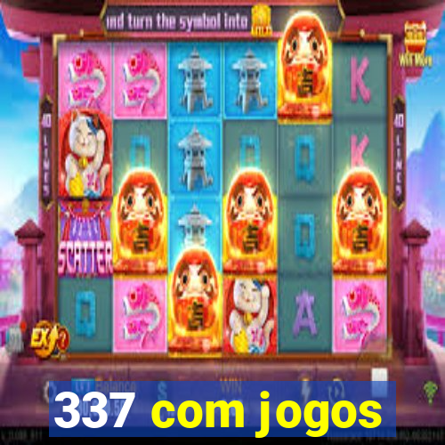 337 com jogos