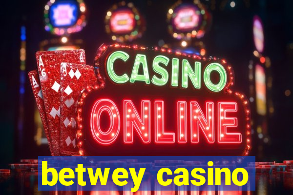 betwey casino