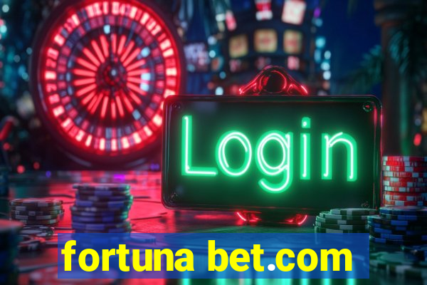 fortuna bet.com