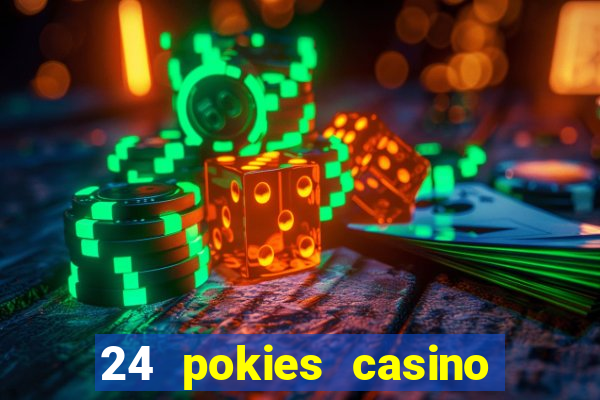 24 pokies casino sister sites