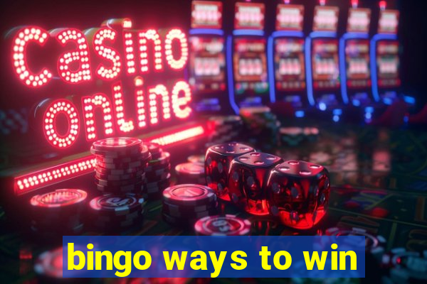 bingo ways to win