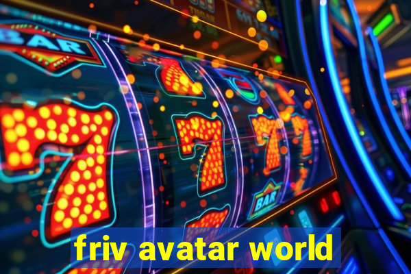 friv avatar world