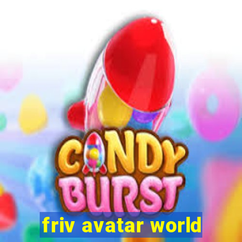 friv avatar world