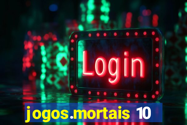 jogos.mortais 10