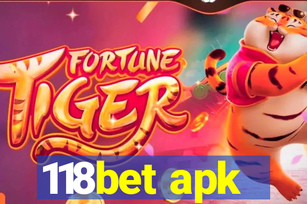 118bet apk